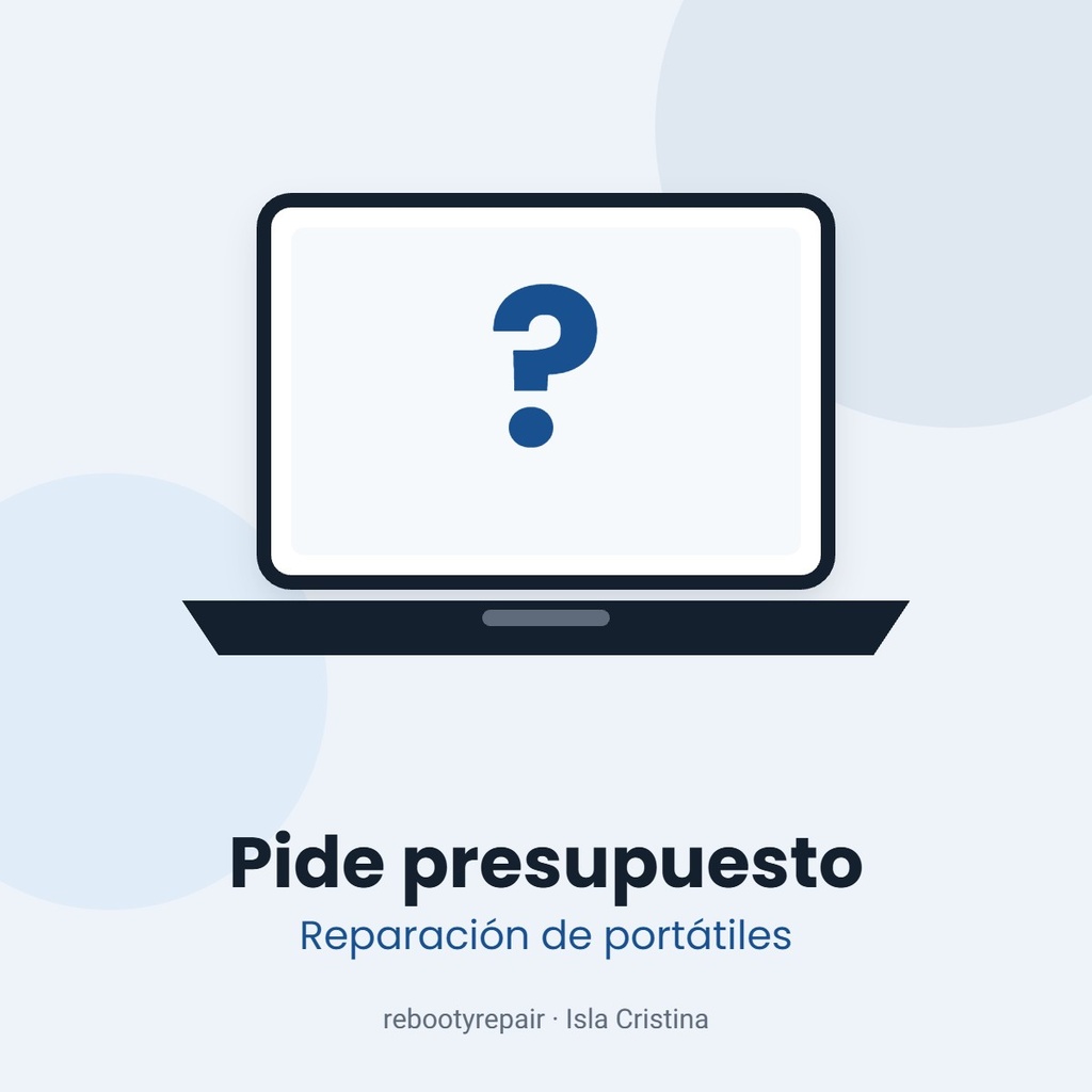 Presupuesto de reparación de portátil
